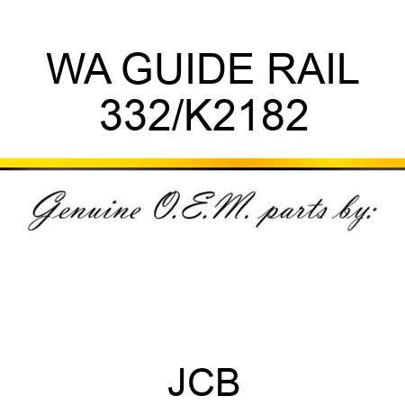 WA GUIDE RAIL 332/K2182