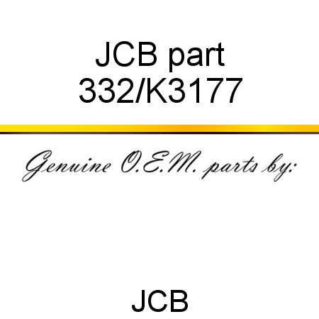 JCB part 332/K3177