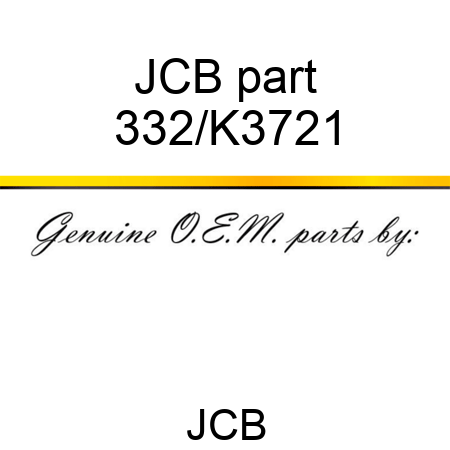 JCB part 332/K3721