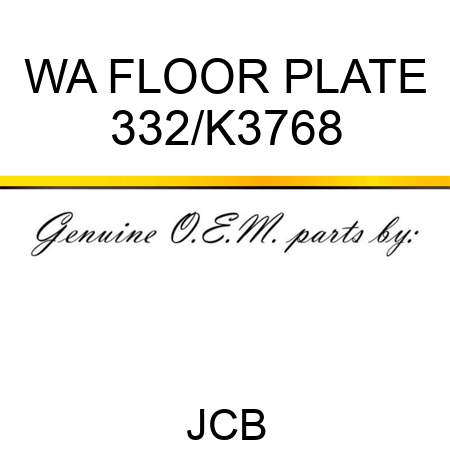 WA FLOOR PLATE 332/K3768