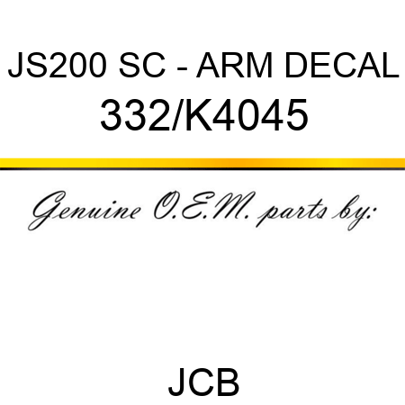 JS200 SC - ARM DECAL 332/K4045