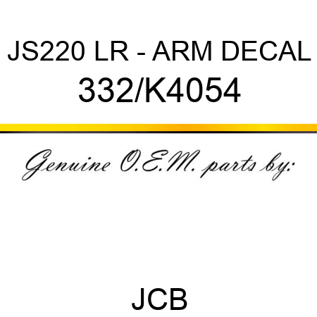 JS220 LR - ARM DECAL 332/K4054