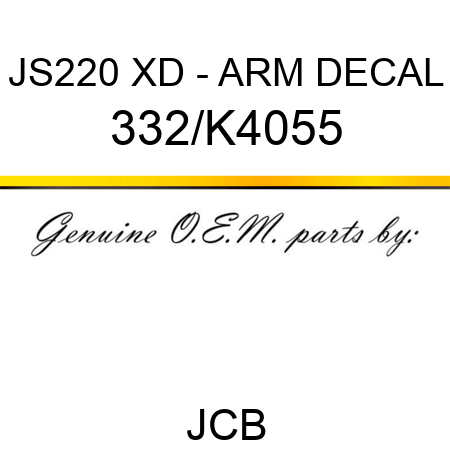 JS220 XD - ARM DECAL 332/K4055