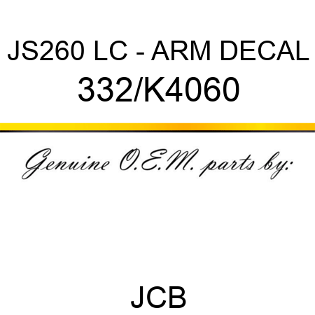 JS260 LC - ARM DECAL 332/K4060