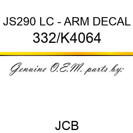 JS290 LC - ARM DECAL 332/K4064
