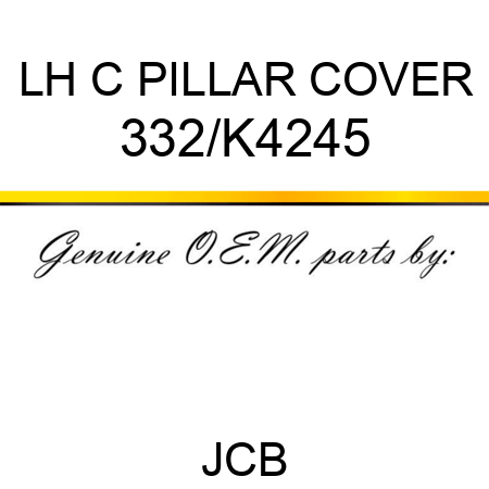 LH C PILLAR COVER 332/K4245