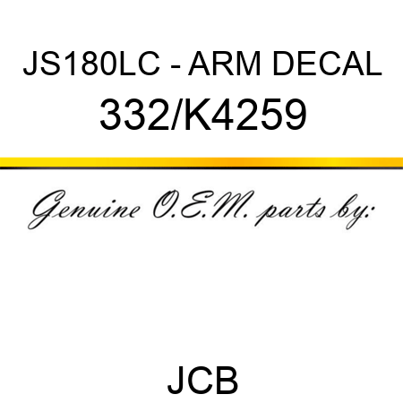JS180LC - ARM DECAL 332/K4259