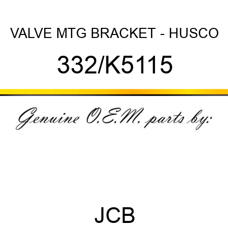 VALVE MTG BRACKET - HUSCO 332/K5115