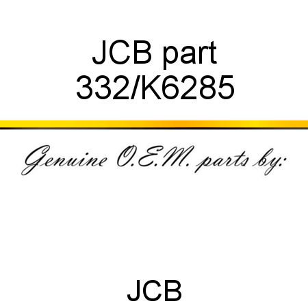 JCB part 332/K6285