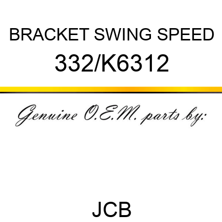 BRACKET SWING SPEED 332/K6312