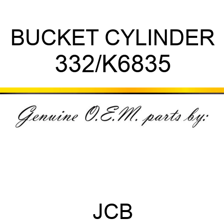BUCKET CYLINDER 332/K6835