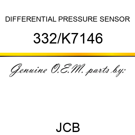 DIFFERENTIAL PRESSURE SENSOR 332/K7146