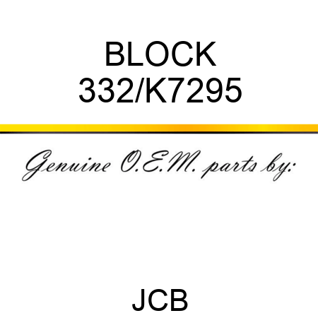 BLOCK 332/K7295