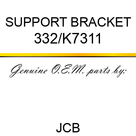 SUPPORT BRACKET 332/K7311