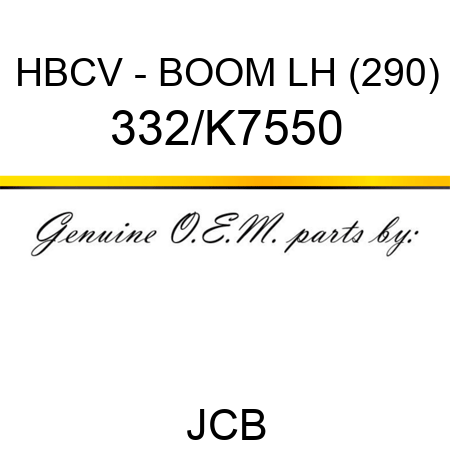 HBCV - BOOM LH (290) 332/K7550