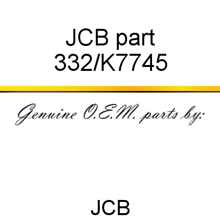 JCB part 332/K7745