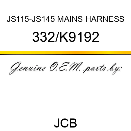 JS115-JS145 MAINS HARNESS 332/K9192