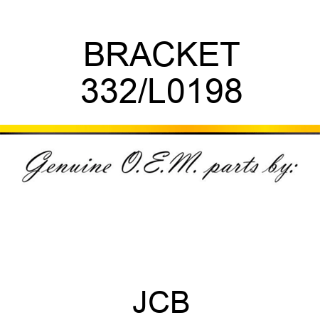 BRACKET 332/L0198
