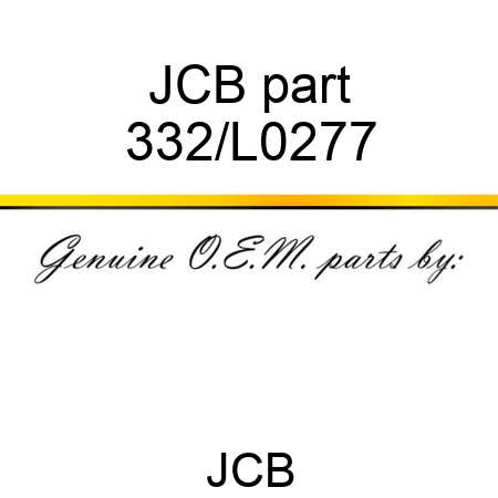 JCB part 332/L0277