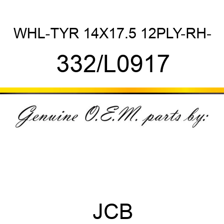 WHL-TYR 14X17.5 12PLY-RH- 332/L0917