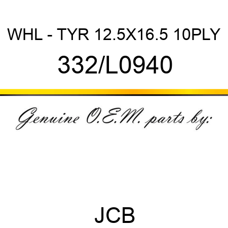 WHL - TYR 12.5X16.5 10PLY 332/L0940