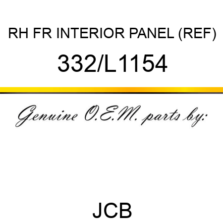 RH FR INTERIOR PANEL (REF) 332/L1154