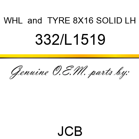 WHL & TYRE 8X16 SOLID LH 332/L1519