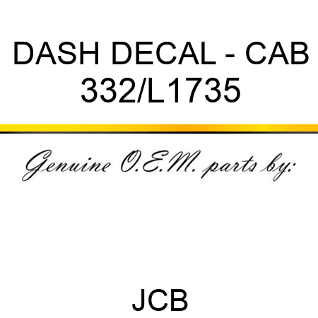DASH DECAL - CAB 332/L1735