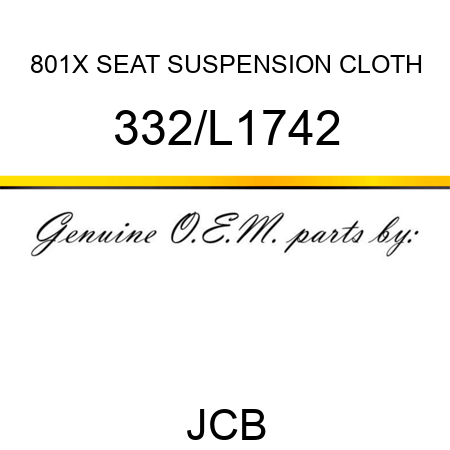 801X SEAT SUSPENSION CLOTH 332/L1742