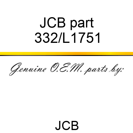 JCB part 332/L1751