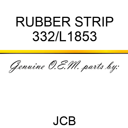 RUBBER STRIP 332/L1853