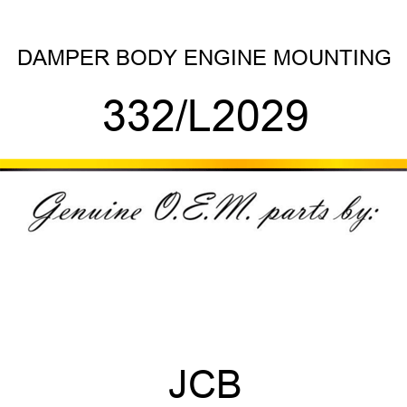 DAMPER BODY ENGINE MOUNTING 332/L2029