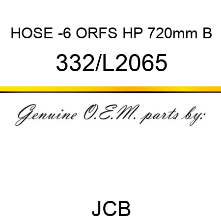 HOSE -6 ORFS HP 720mm B 332/L2065