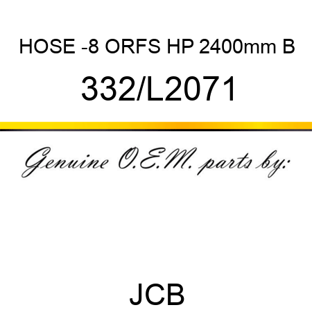 HOSE -8 ORFS HP 2400mm B 332/L2071