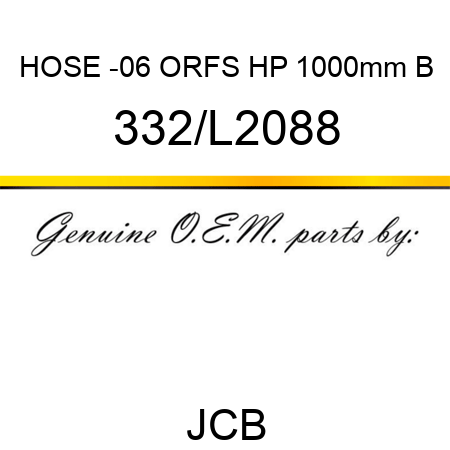 HOSE -06 ORFS HP 1000mm B 332/L2088