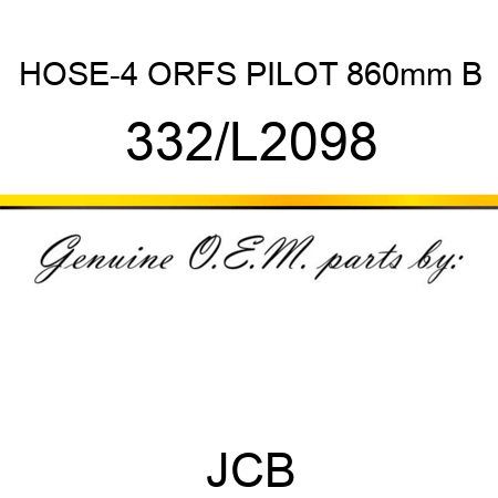 HOSE-4 ORFS PILOT 860mm B 332/L2098
