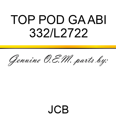 TOP POD GA ABI 332/L2722