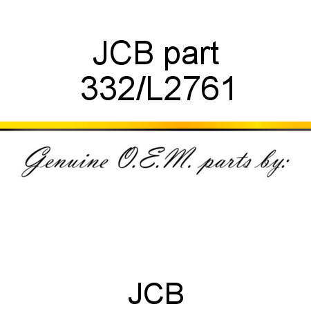 JCB part 332/L2761