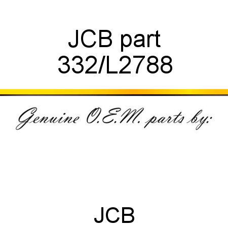 JCB part 332/L2788