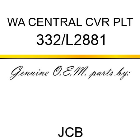 WA CENTRAL CVR PLT 332/L2881