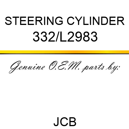 STEERING CYLINDER 332/L2983