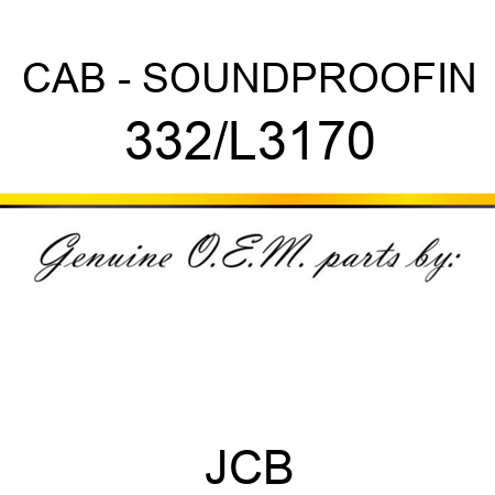 CAB - SOUNDPROOFIN 332/L3170