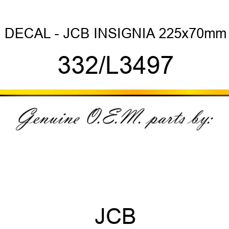 DECAL - JCB INSIGNIA 225x70mm 332/L3497