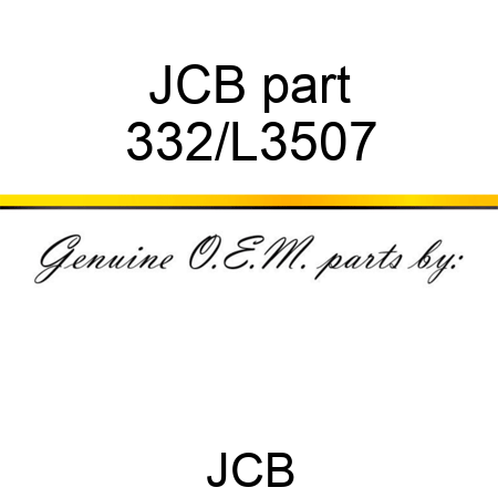 JCB part 332/L3507
