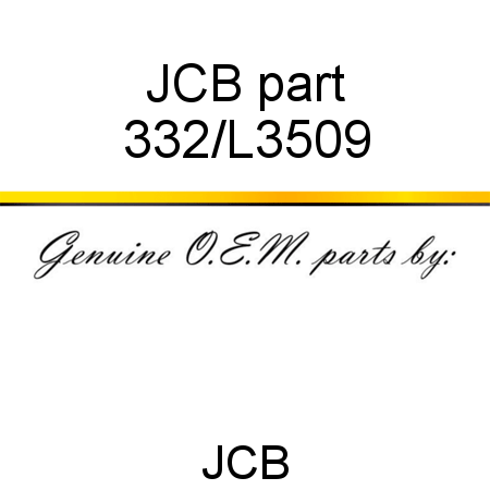 JCB part 332/L3509