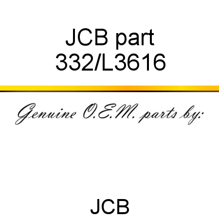 JCB part 332/L3616