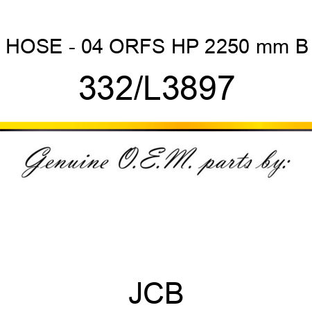 HOSE - 04 ORFS HP 2250 mm B 332/L3897