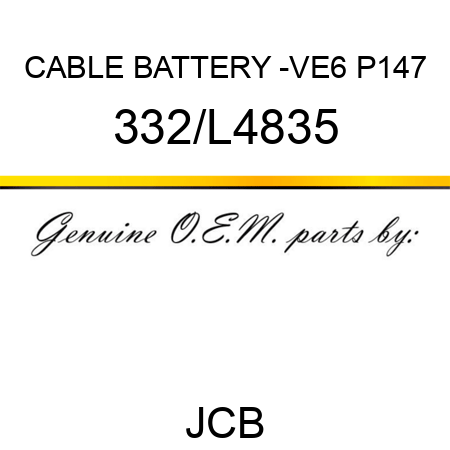 CABLE BATTERY -VE6 P147 332/L4835