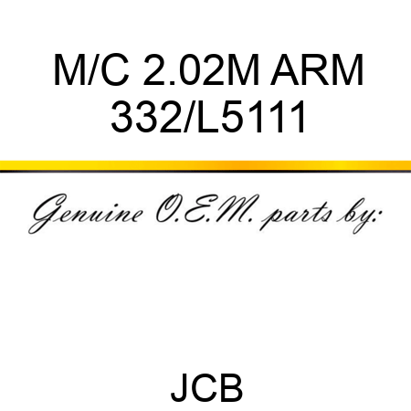 M/C 2.02M ARM 332/L5111