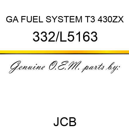 GA FUEL SYSTEM T3 430ZX 332/L5163